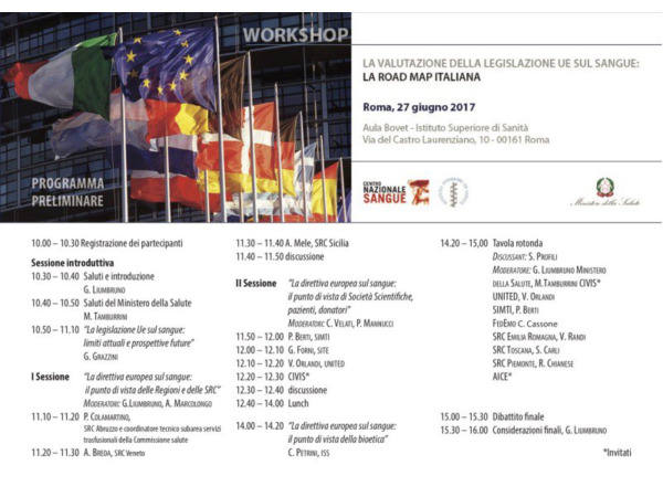 La valutazione della legislazione europea sul sangue: la road map italiana - Roma, 27 giugno 2017 - Programma